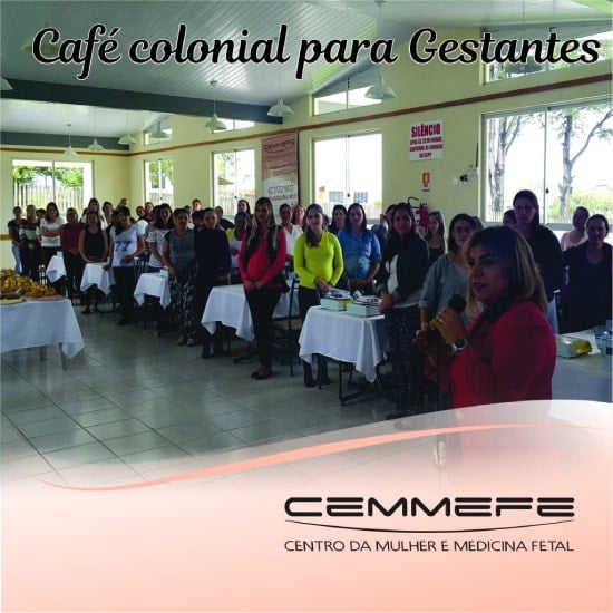 Projeto Café Colonial para Gestantes - CEMMEFE